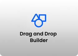 Drag and Drop Builder