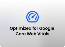 Optimized for Google CoreWeb Vitals